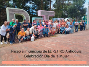 Celebración día de la Mujer-Paseo al municipio de El Retiro-13 de Mayo de 2026